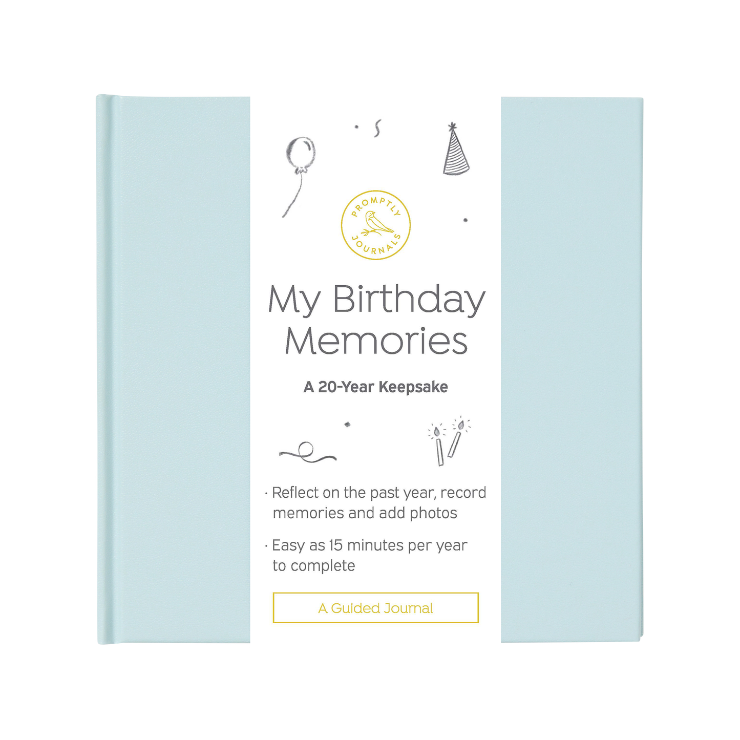 My Birthday Memories Journal: 20-Year Keepsake Birthday Gift
