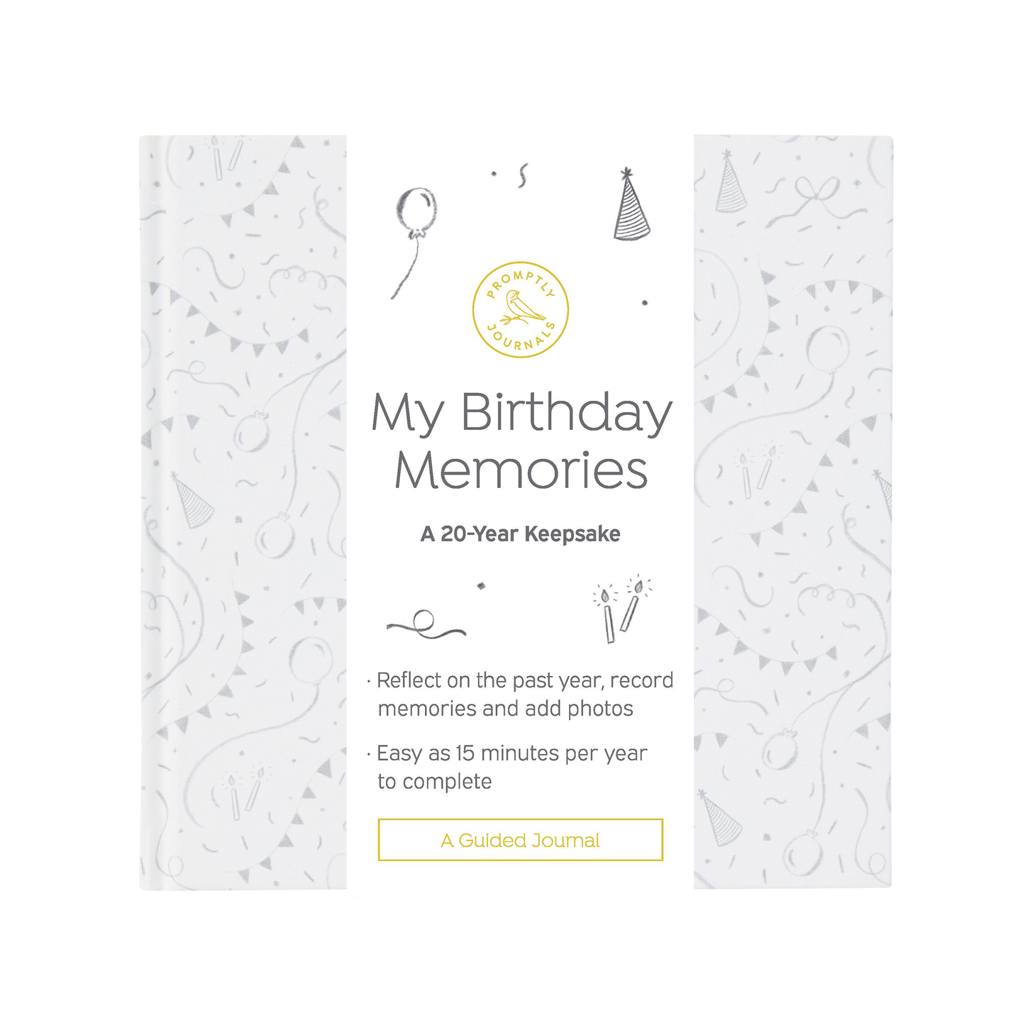 My Birthday Memories Journal: 20-Year Keepsake Birthday Gift