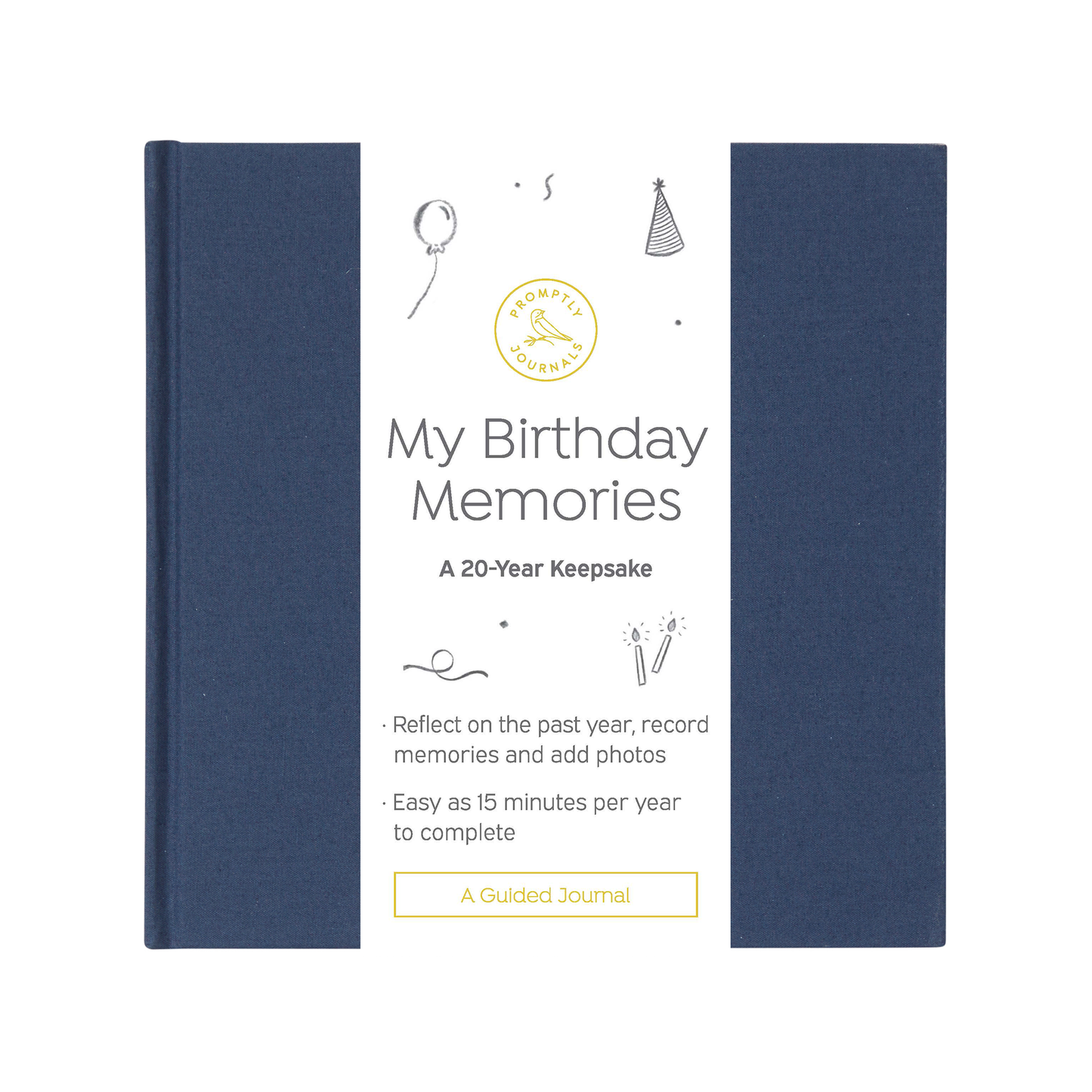 My Birthday Memories Journal: 20-Year Keepsake Birthday Gift