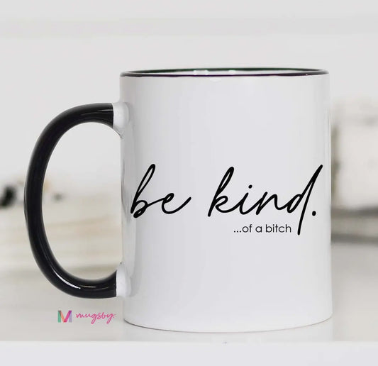 Be Kind Mug