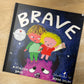 Brave by Kathleen Davis