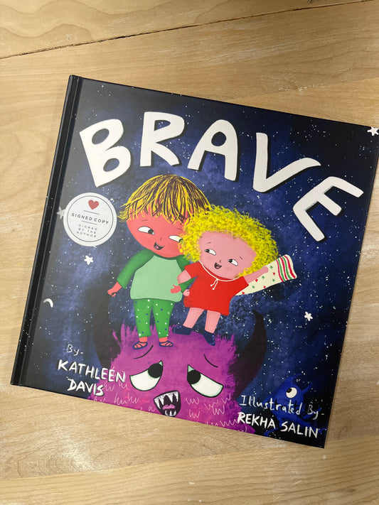 Brave by Kathleen Davis